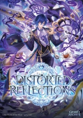 Event July 30th Wednesday @ 6:30pm Grand Archive TCG Distorted Reflections Launch Event